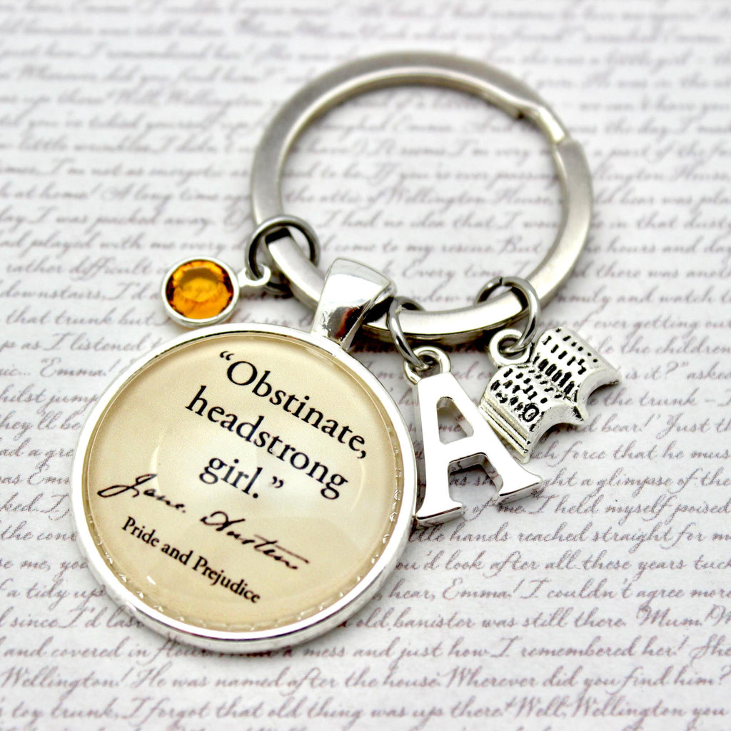 Keychain with quote 'Obstinate, headstrong girl' from Jane Austen 
