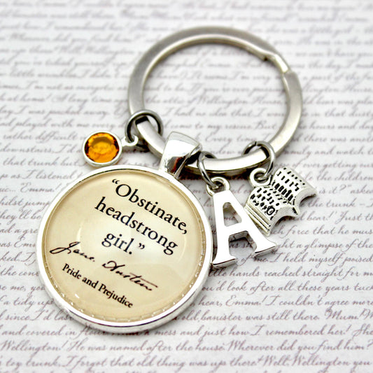 Keychain with quote 'Obstinate, headstrong girl' from Jane Austen 
