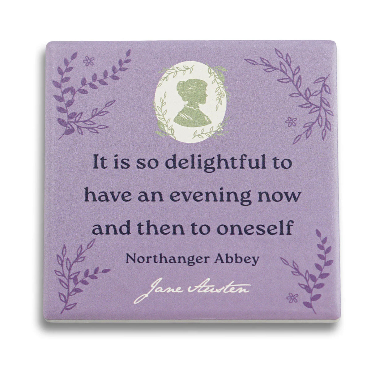 Purple coaster with Jane Austen quote and silhouette on a white background