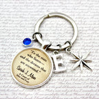 Keychain with star and to the stars who listen quote