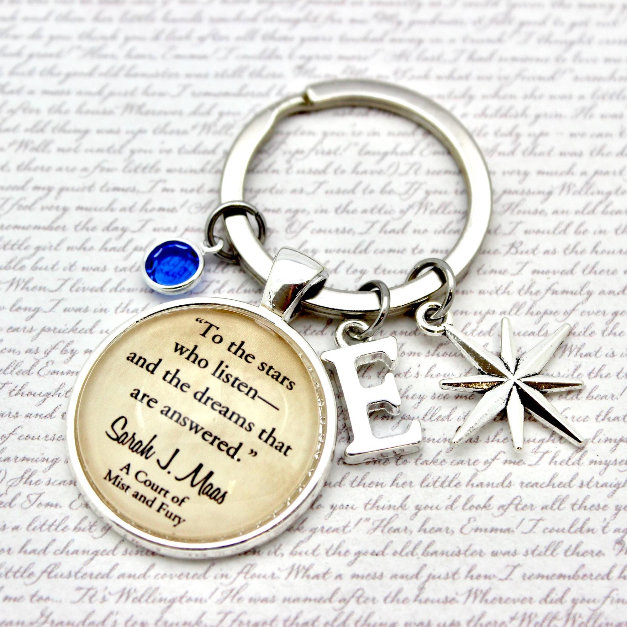 Keychain with star and to the stars who listen quote