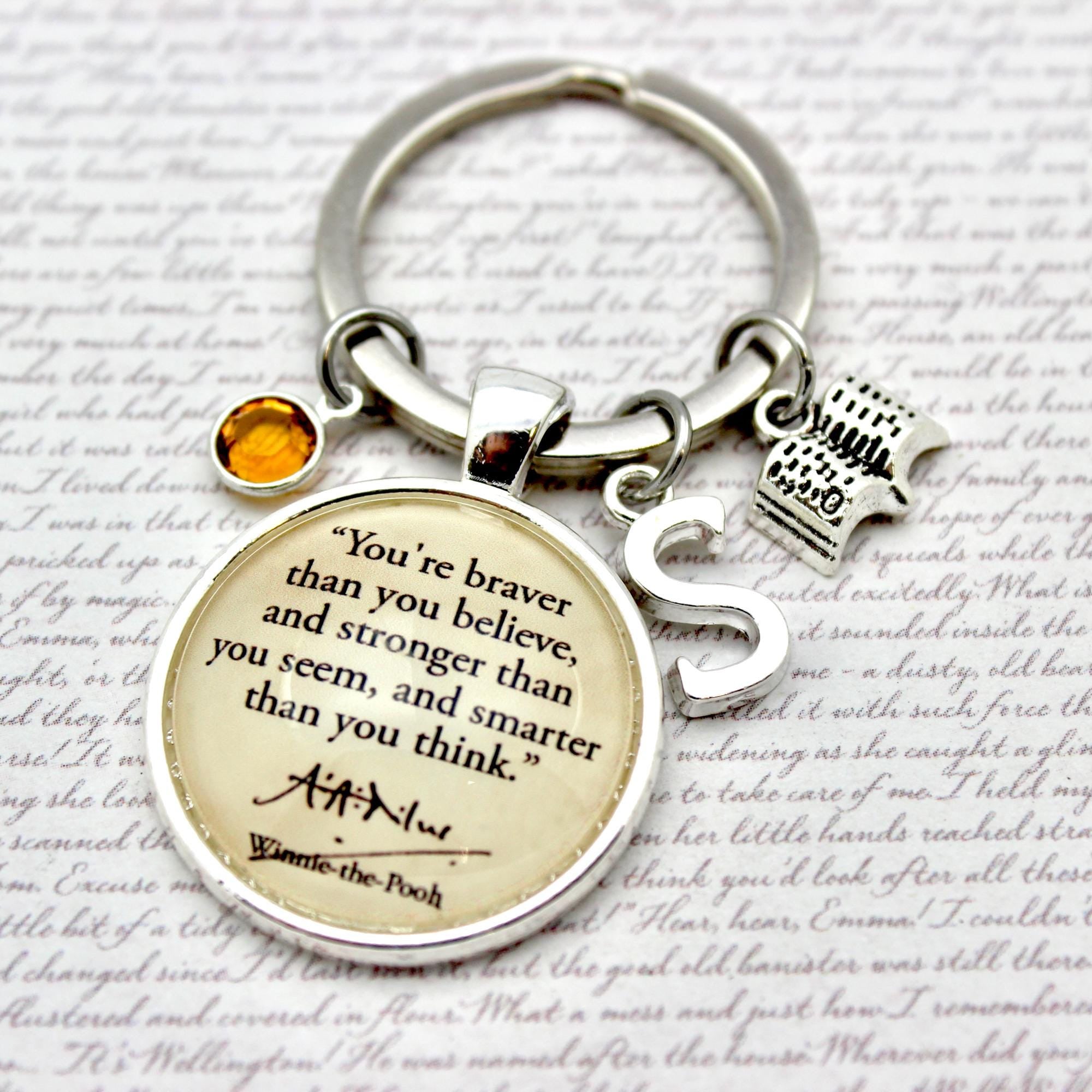Keychain with inspirational quote from Winnie the Pooh 